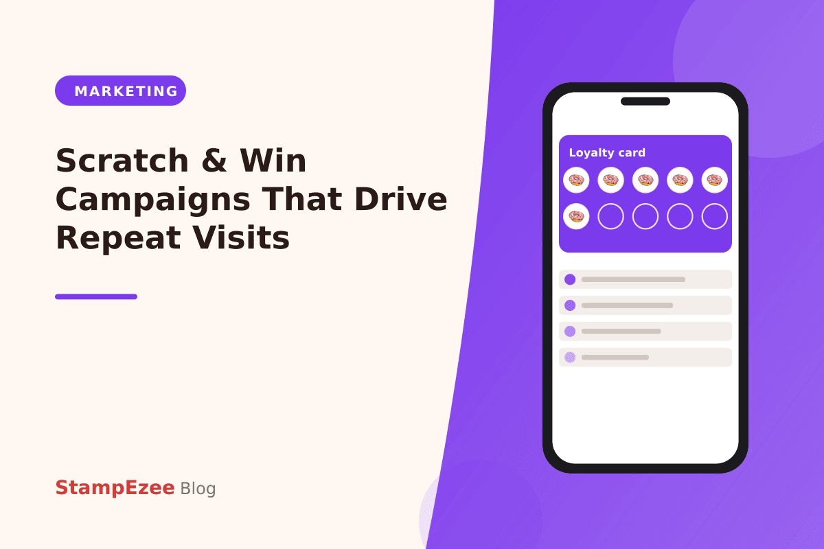 Scratch & Win Campaigns That Drive Repeat Visits