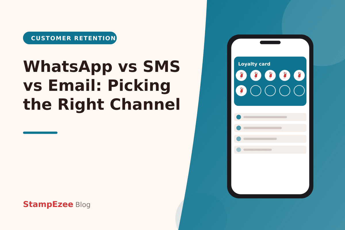 WhatsApp vs SMS vs Email: Picking the Right Channel