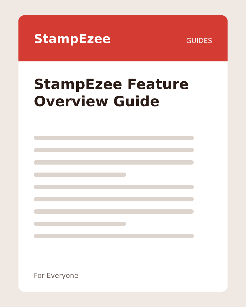 StampEzee Feature Overview Guide